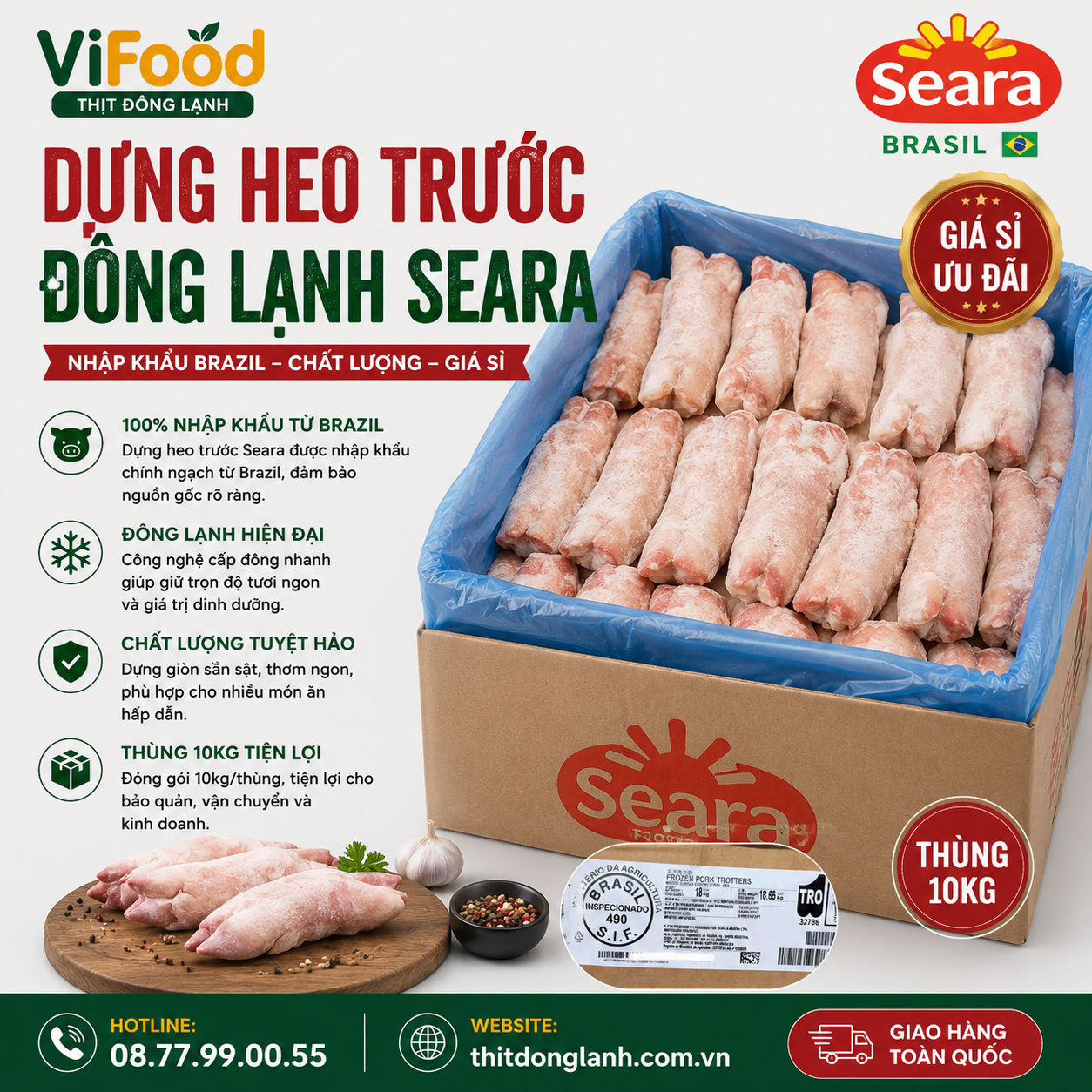 Dựng Heo Trước Đông Lạnh Seara Giá Sỉ